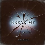 Break Me