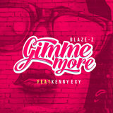 Gimme More (feat. Kenny Exy)