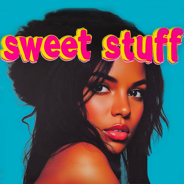 Sweet Stuff