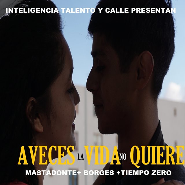 Aveces la Vida No Quiere