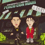 Perco Con Mari (feat. Pablo Chill-E)