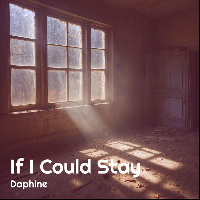 If I Could Stay