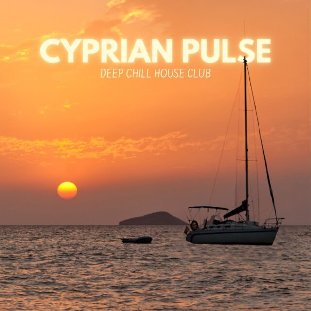 Cyprian Pulse: Chill House Essentials