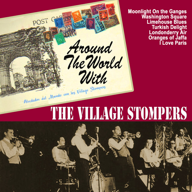 Around the World With the Village Stompers