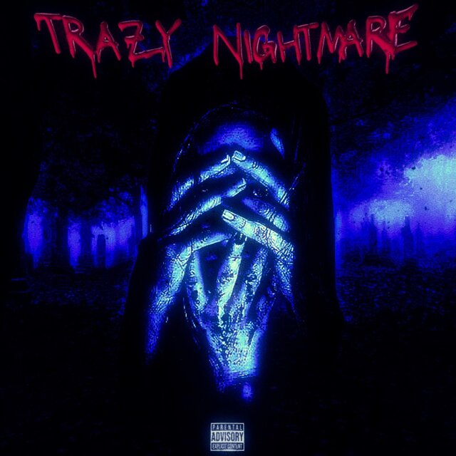 Trazy Nightmare