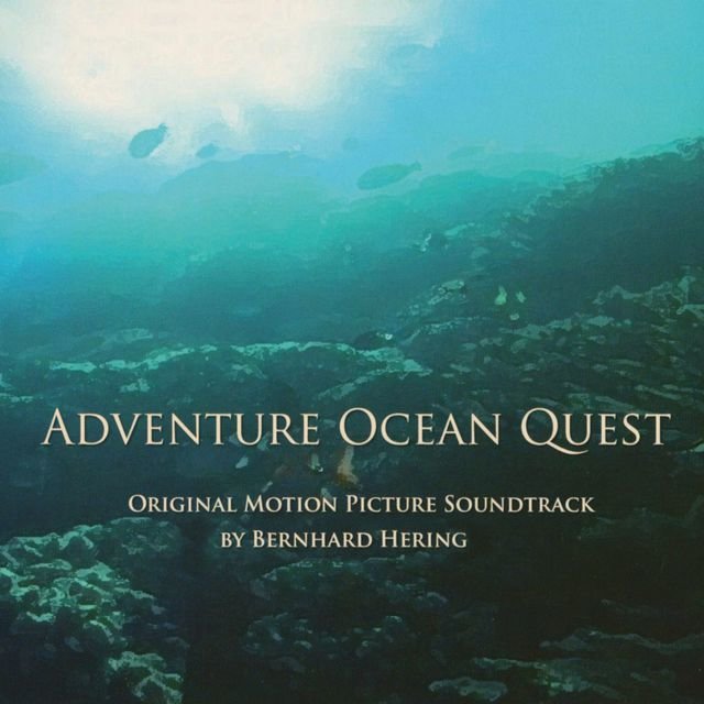Adventure Ocean Quest (Original Motion Picture Soundtrack)