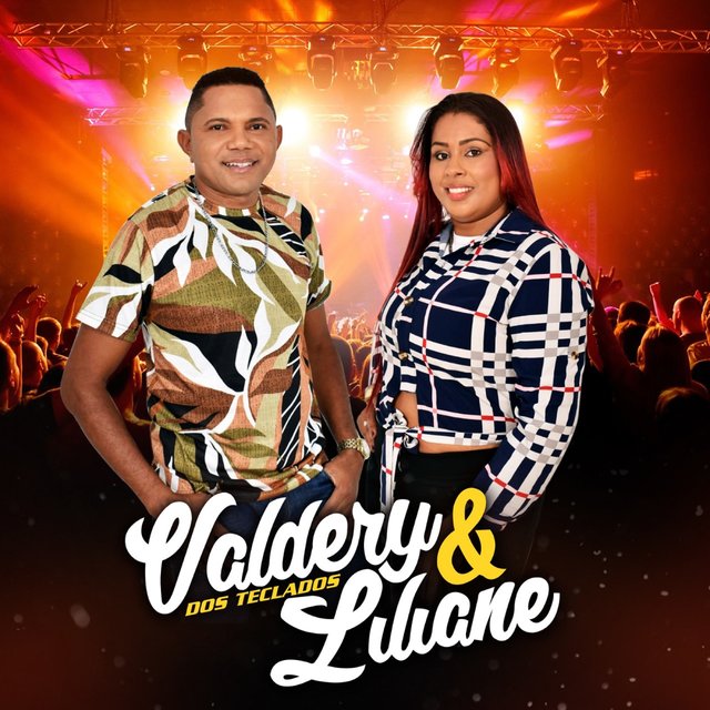 Valdery dos Teclados e Liliane