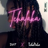 Tchalaka (feat. Tchapalo)