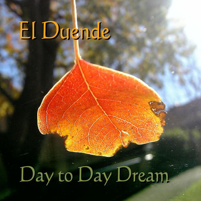 Day to Day Dream