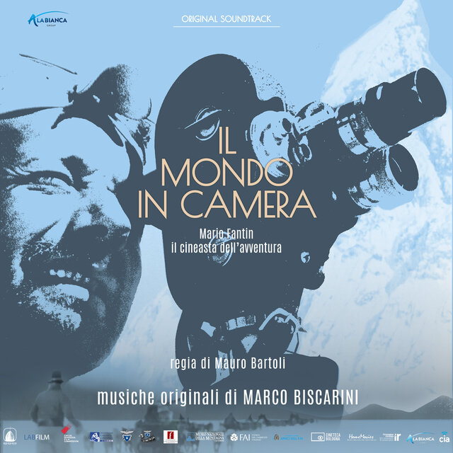Il mondo in camera - Mario Fantin il cineasta dell'avventura (Colonna sonora originale del film)