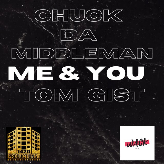 Me & You (feat. Tom Gist)