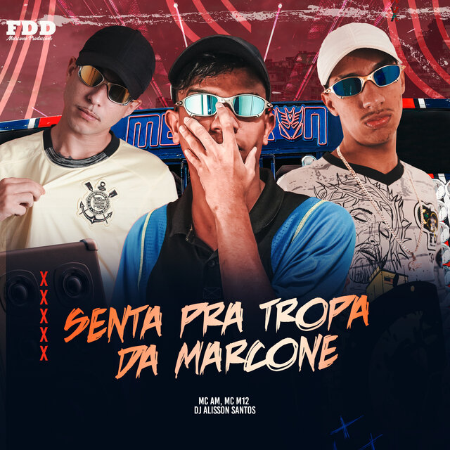 Senta pra Tropa da Marcone