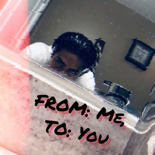 From: Me, To: You