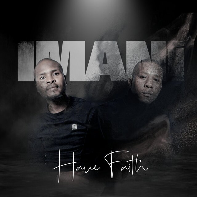 IMANI - HAVE FAITH