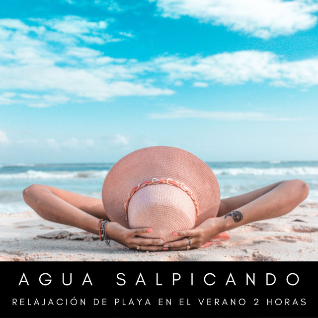 Agua Salpicando: Relajación De Playa En El Verano 2 Horas