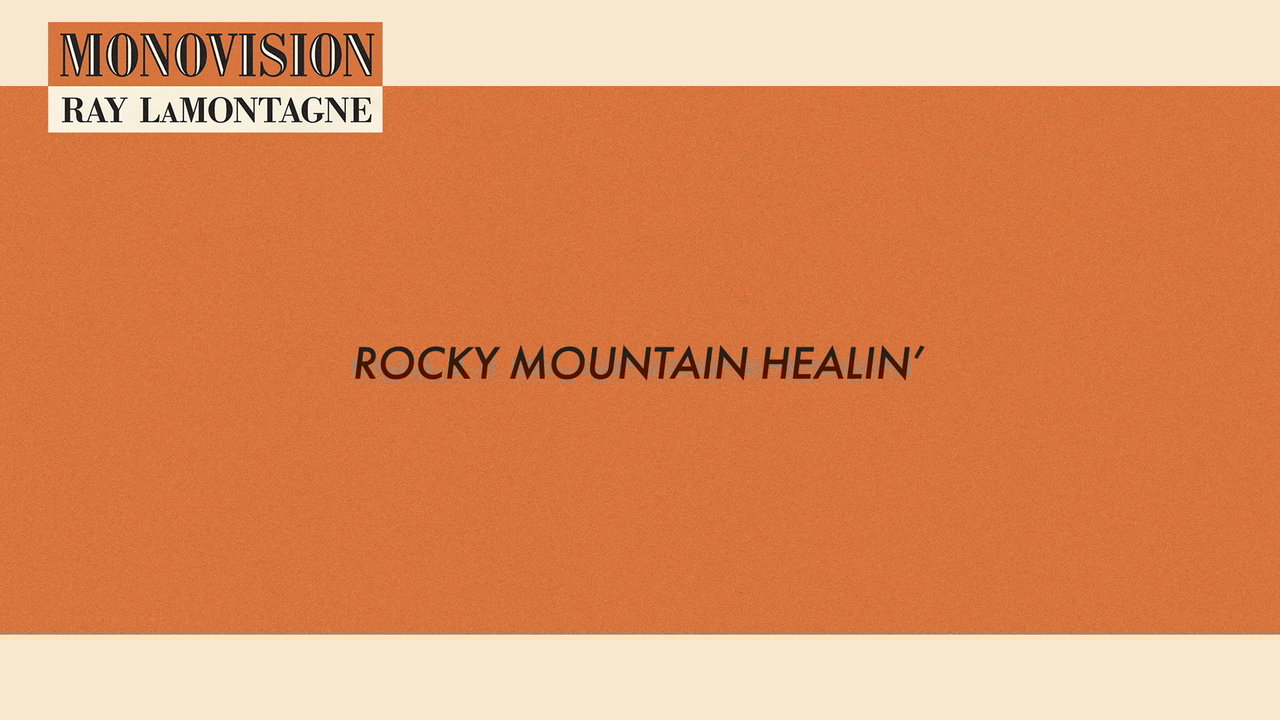 Rocky Mountain Healin' (Lyric Video)