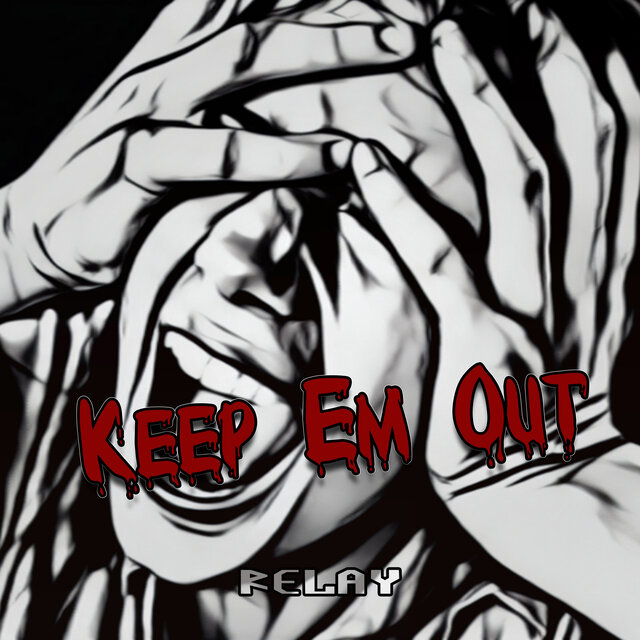 Keep Em Out