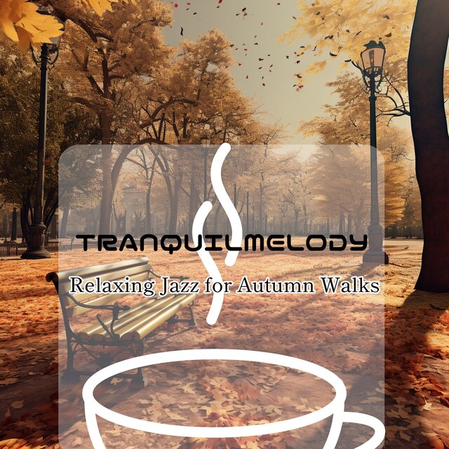 Relaxing Jazz for Autumn Walks