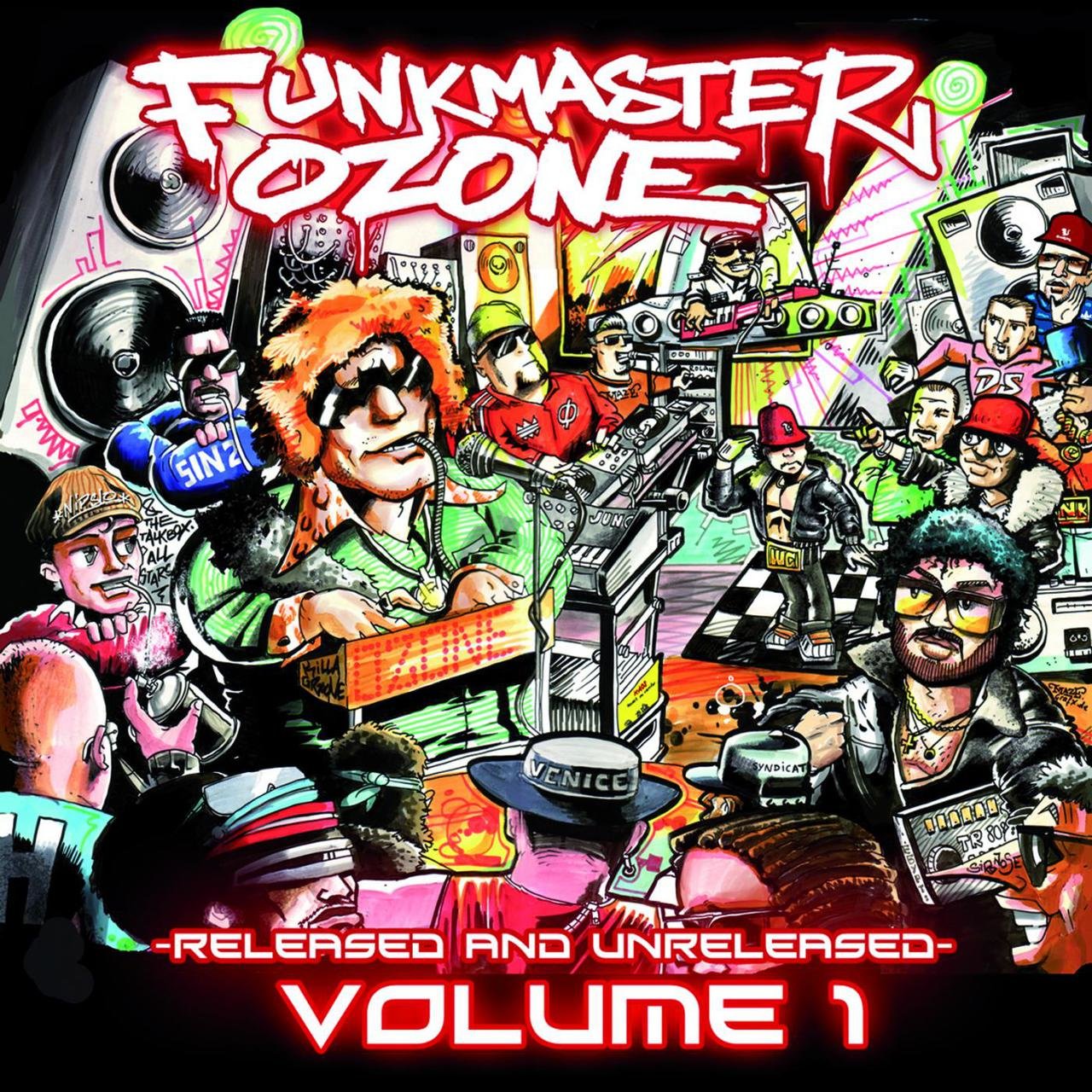 洋楽 Funkmaster Ozone / West Coast Pioneers Released and Unreleased, Vol. 1 / Funkmaster Ozone - TIDAL