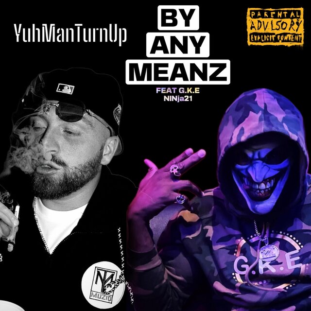 BY ANY MEANZ (feat. Ninja 21)