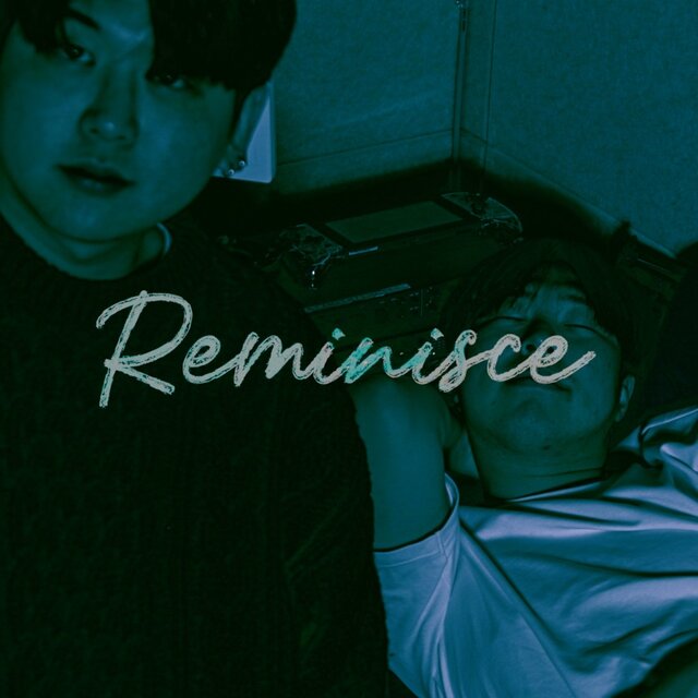 Reminisce
