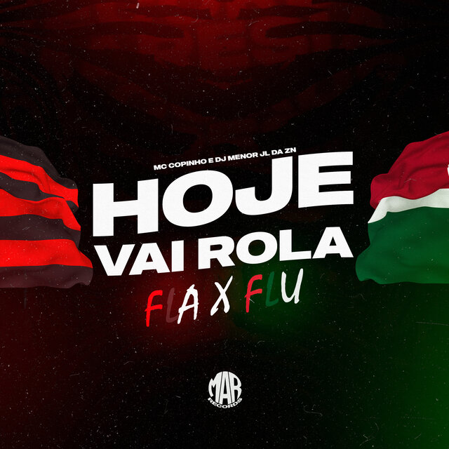Hoje Vai Rola Fla X Flu