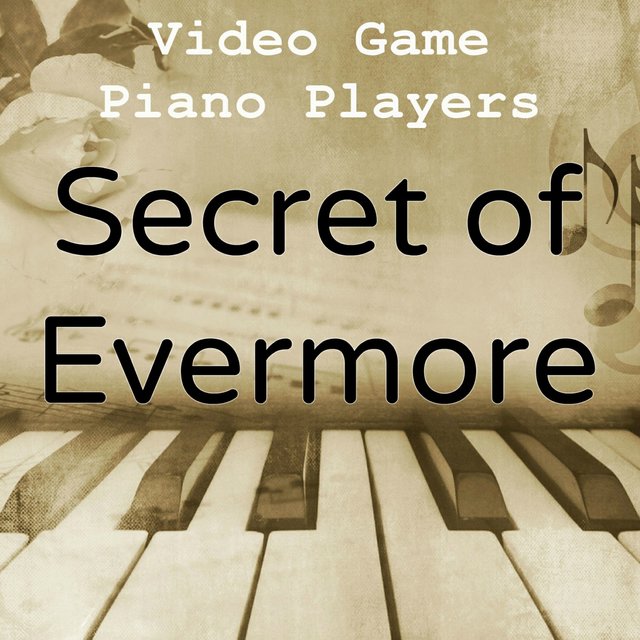 Secret of Evermore