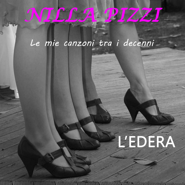 Le mie canzoni tra i decenni: L'edera - EP