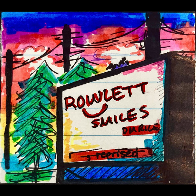 Rowlett Smiles, Reprised