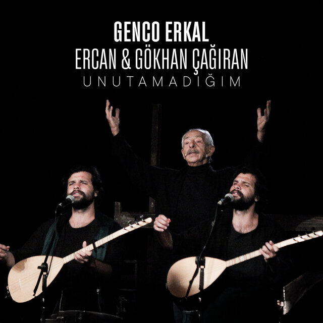 Unutamadığım (Canlı)