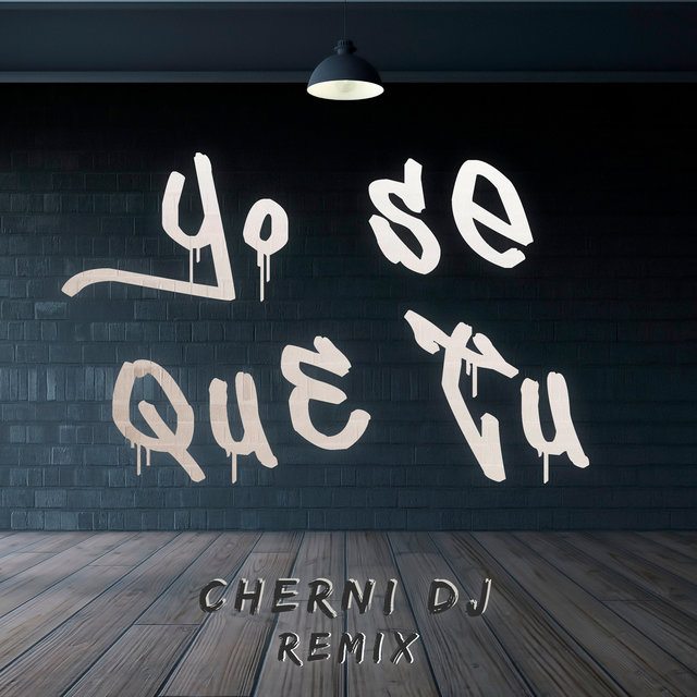 Yo Se Que Tu - Remix