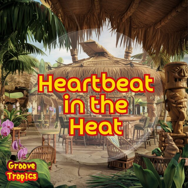 Heartbeat in the Heat