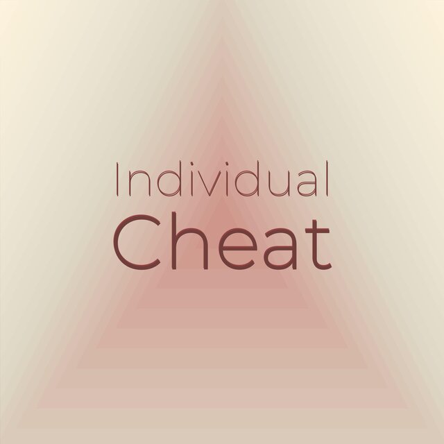 Individual Cheat