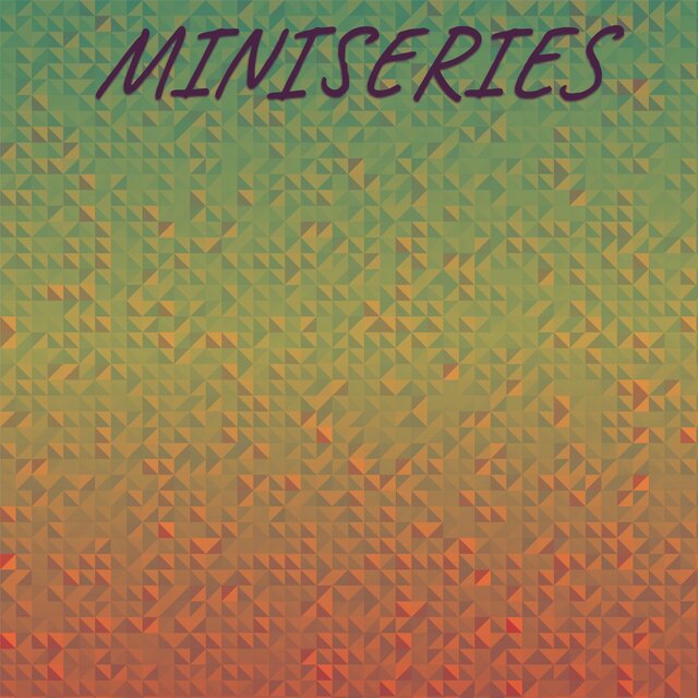 Miniseries