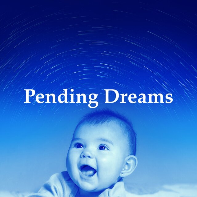 Pending Dreams