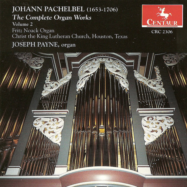 Pachelbel, J.: Organ Music (Complete), Vol. 2