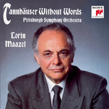 Tannhäuser, WWV 70 (Arr. by Lorin Maazel for Chorus & Orchestra): Act III