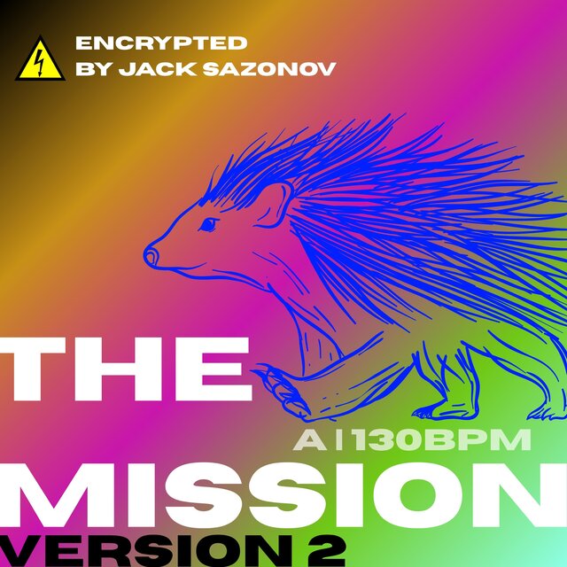The Mission (Second Version)