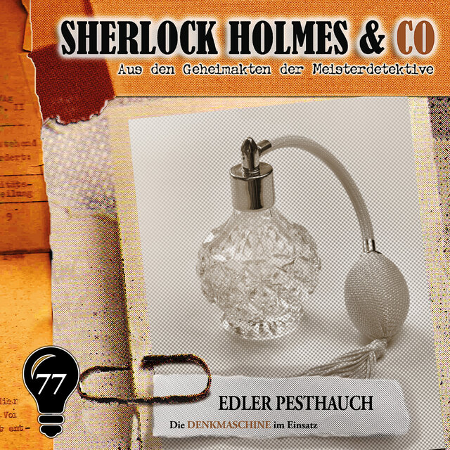 Folge 77: Edler Pesthauch
