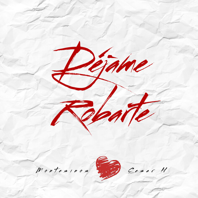 Dejame Robarte