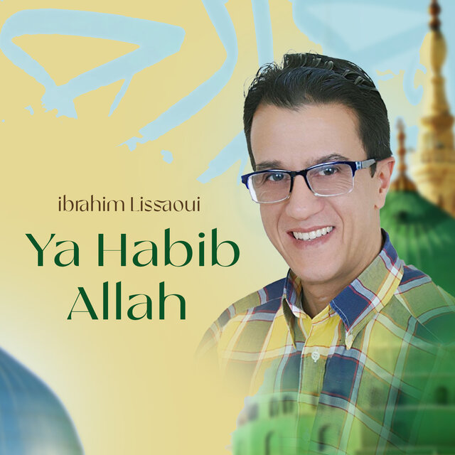 Ya Habib Allah
