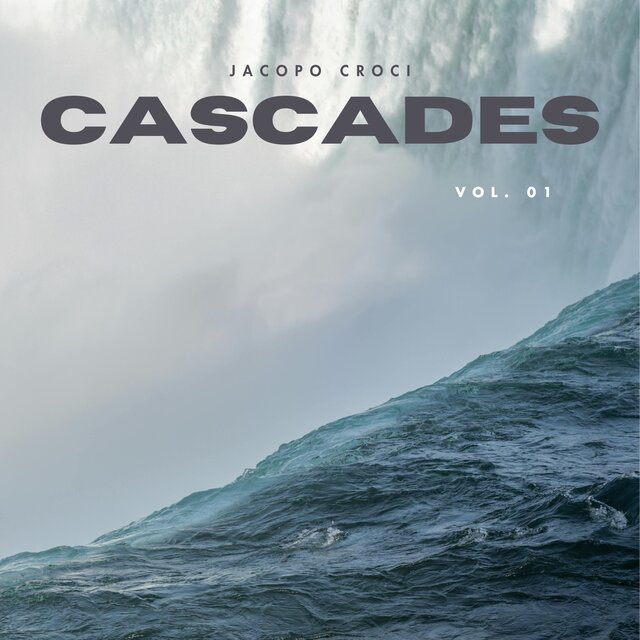 Cascades, Vol. 1