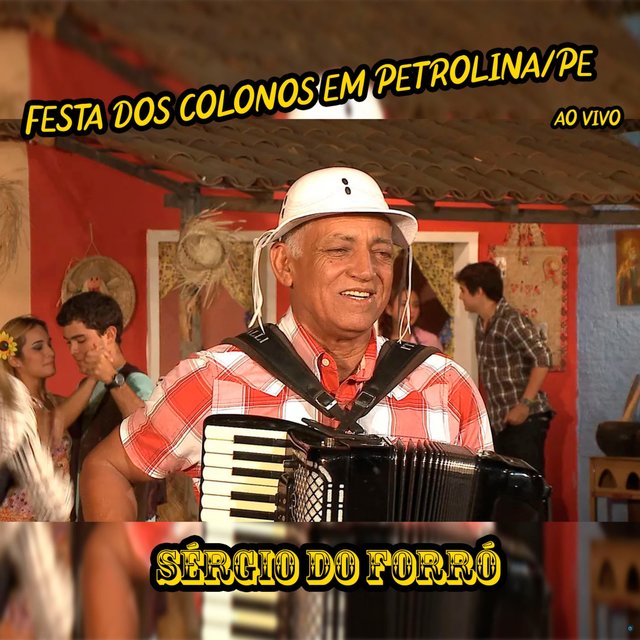 Festa dos Colonos Petroline, PE (Ao Vivo)