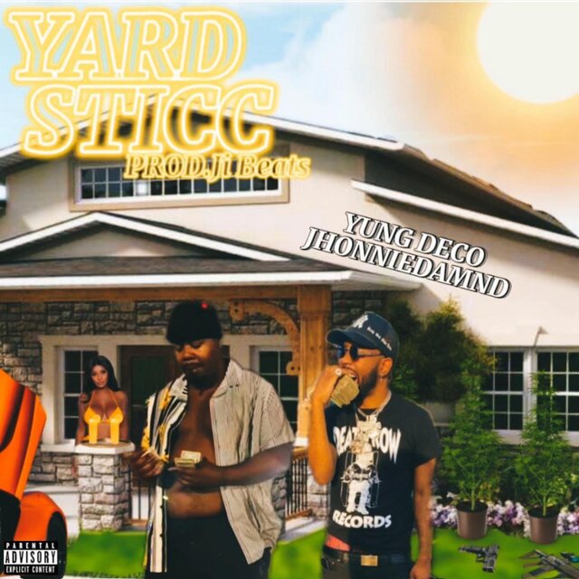 Yard Sticc (feat. Jhonniedamnd)