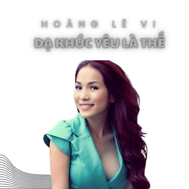 Dạ Khúc Yêu Là Thế