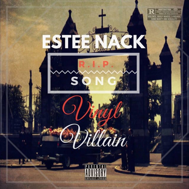 R.I.P. Song (feat. Estee Nack)