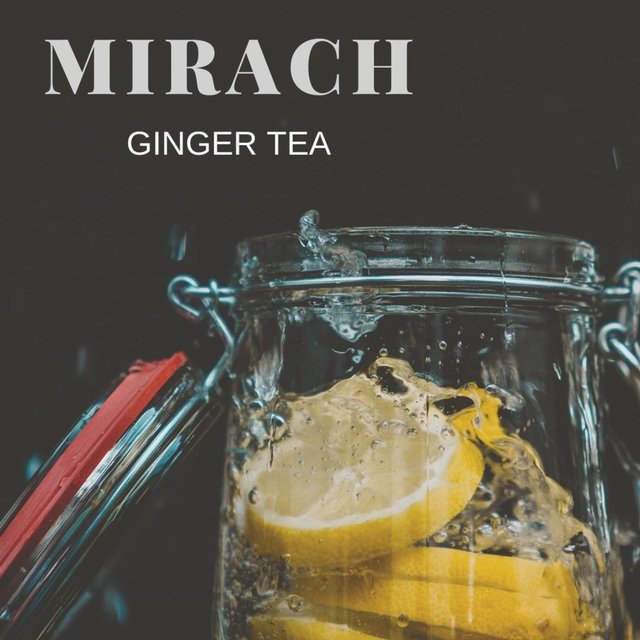 Ginger Tea (Live Session)
