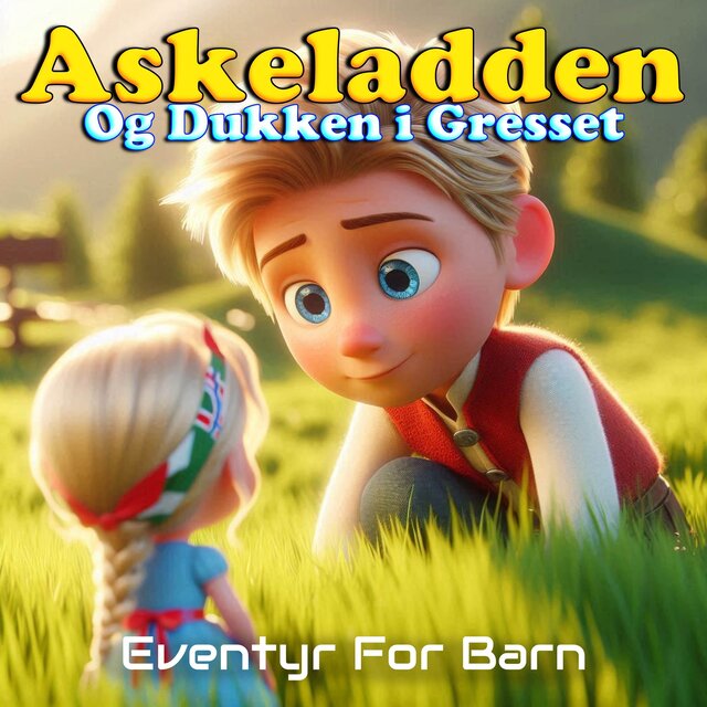 Askeladden Og Dukken i Gresset