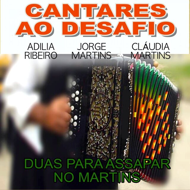 Cantares ao Desafio (Duas para Assapar no Martins)