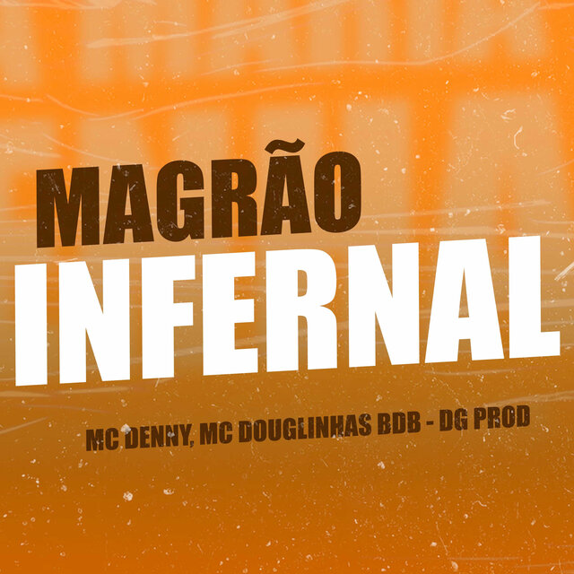 Magrão Infernal